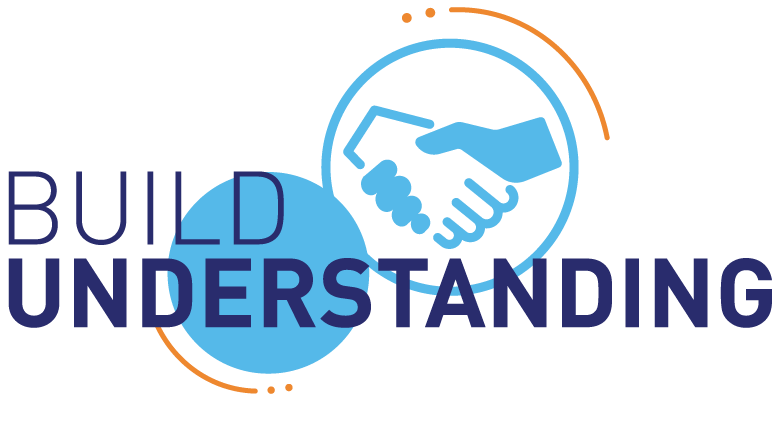 Graphic with hands shaking that says Build Understanding.