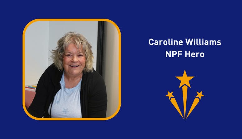 Caroline Williams, NPF Hero 2023
