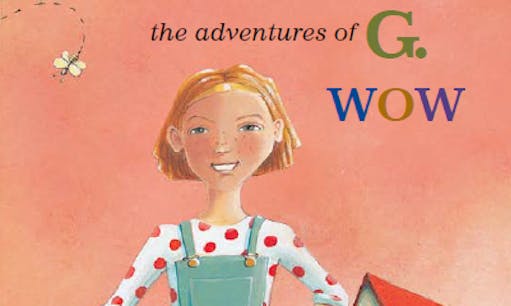Book cover for The Adventures of G. WOW.