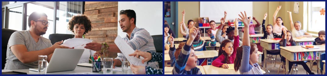 An image of people working in an office and an image of young students in a classroom.