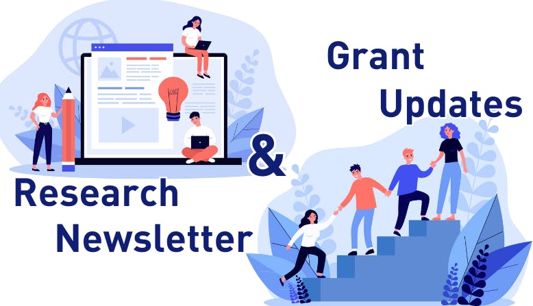 Research Newsletter & Grant Updates
