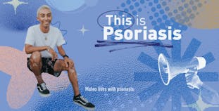 Psoriasis Action Month 2024 - This is Psoriasis - Mateo lives with psoriasis