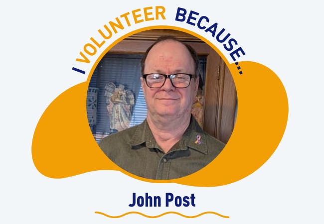 I volunteer because - John Post