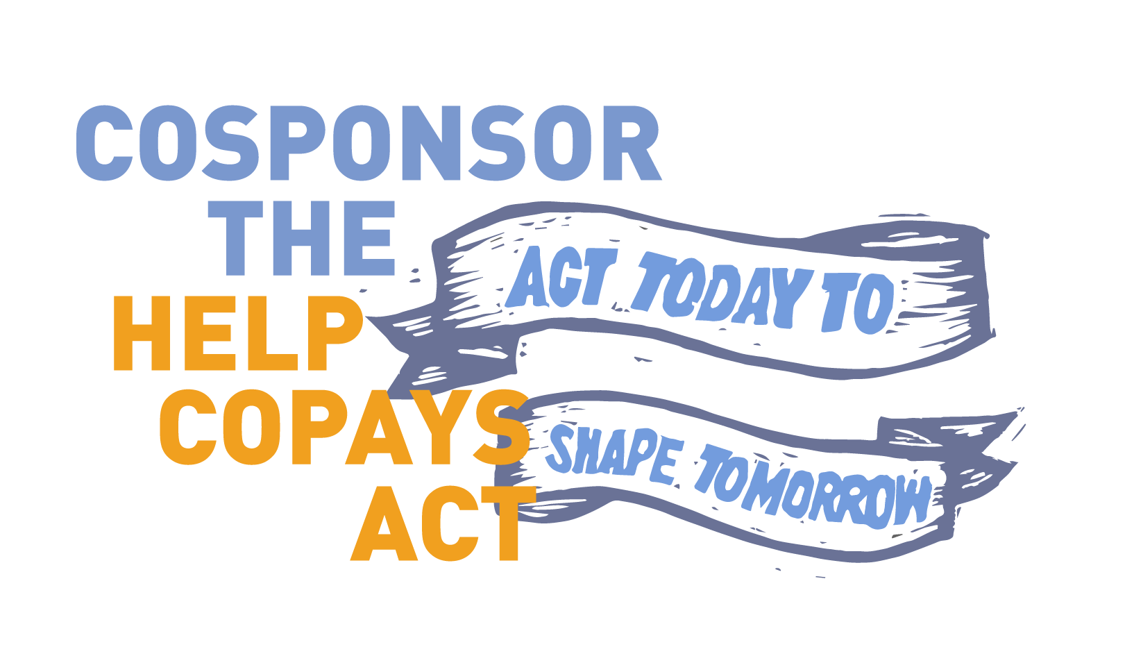 Cosponsor the HELP Copays Act - Capitol Hill Day 2024