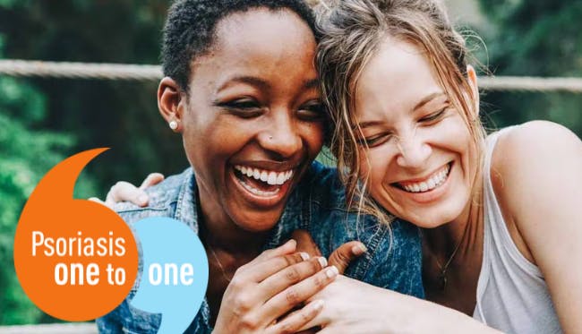 Two women laughing and embracing. The "Psoriasis One to One" logo overlaid.