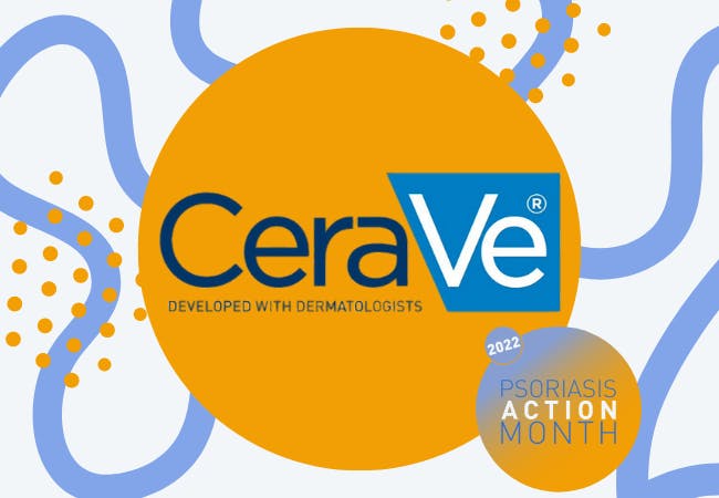 Psoriasis Action Month sponsor Cerave