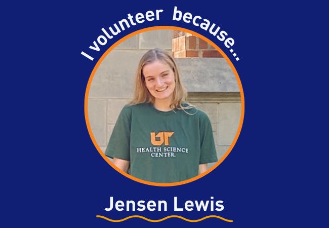 I volunteer because . . . Jensen Lewis