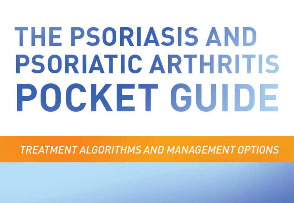 The Psoriasis and Psoriatic Arthritis Pocket Guide - 10th Edition