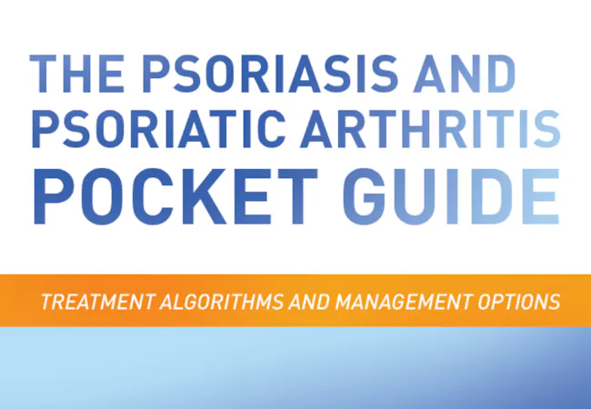 The Psoriasis and Psoriatic Arthritis Pocket Guide - 10th Edition