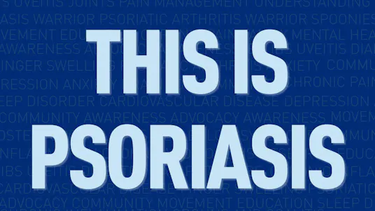 Psoriasis Action Month 2026: This Is Psoriasis
