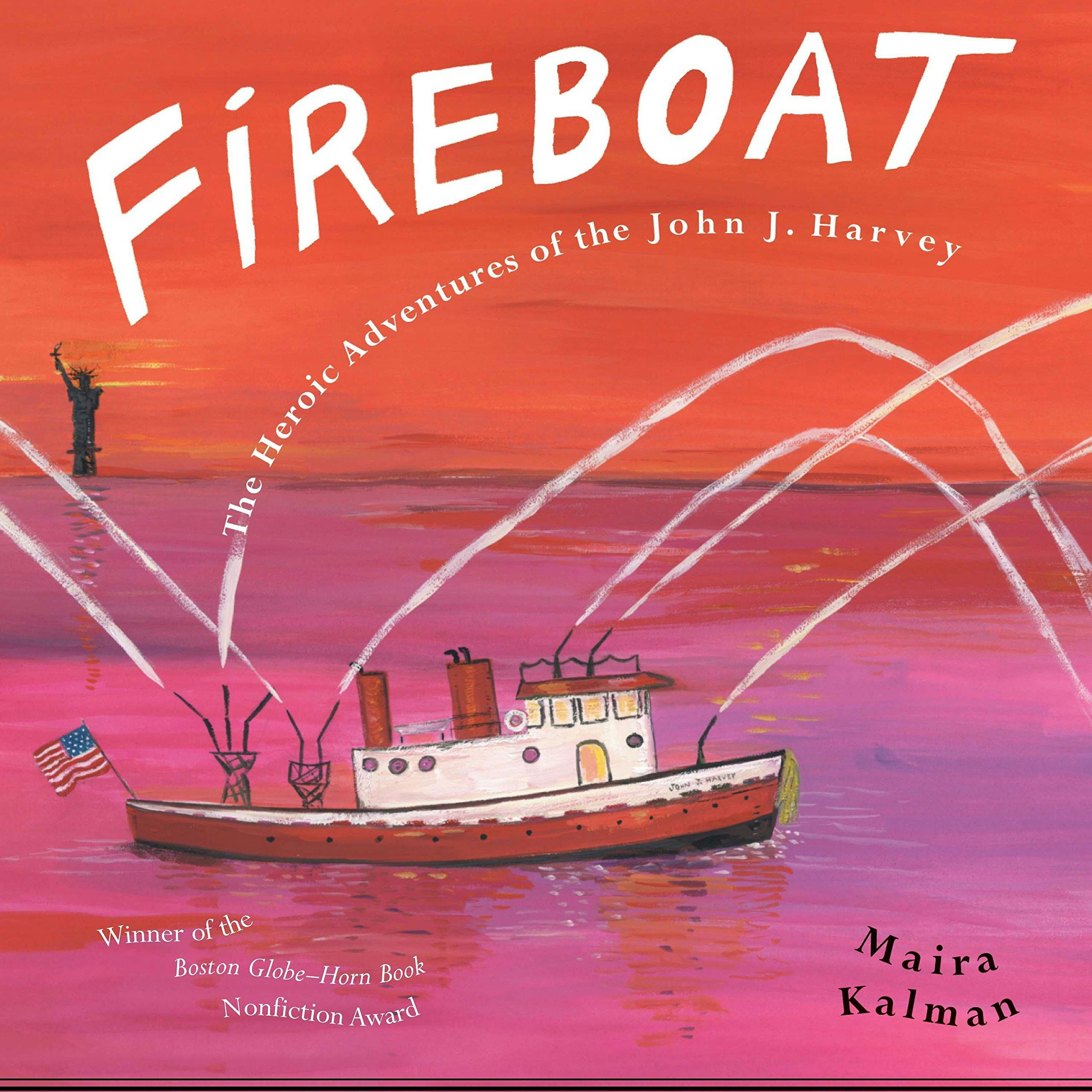 book cover for fireboat the heroic adventure of the john J. harvey