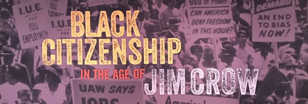 Black Citizenship In The Age Of Jim Crow “it Is About What We Remember” New York Historical