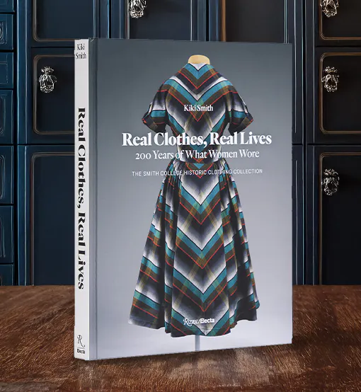 Real Clothes, Real Lives: 200 Years of What Women Wore, the Smith College Historic Clothing Collection | The New York Historical Real Clothes, Real Lives: 200 Years of What Women Wore, the Smith College Historic Clothing Collection | The New York Historical