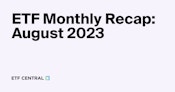 ETF Insights: Top 5 Fund Flows and Segments for August 2023