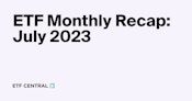 ETF Insights: Top 5 Fund Flows and Segments for July 2023