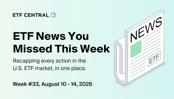 Weekly US ETF News Recap - August-10-14-2026