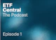 Episode 1: SSgA's Rory Tobin Discusses the ETF Industry & SPY Turning 30 Years Old