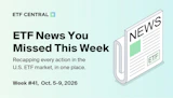 Weekly US ETF News Recap - Oct-5-9-2026