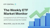 Weekly ETF Monitor Week 30- 2026