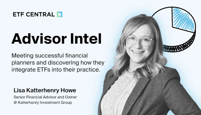 Advisor Intel - Lisa Katterhenry Howe
