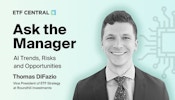 Ask the Manager: AI Trends, Risks and Opportunities with Roundhill's Thomas DiFazio