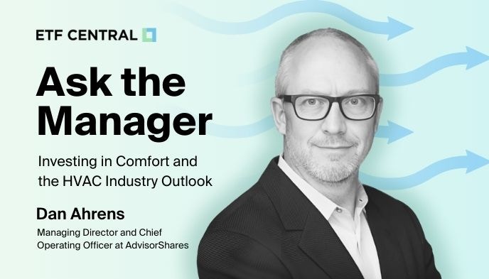 Ask the Manager: Dan Ahrens on Investing in Comfort and the HVAC Industry Outlook