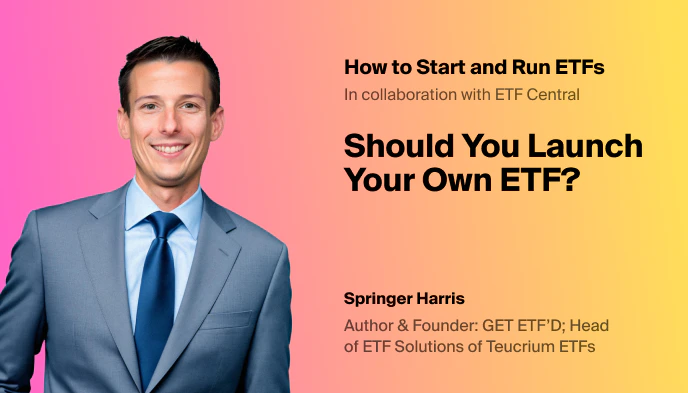 Should You Launch Your Own ETF?