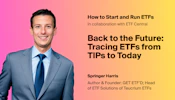 Tracing ETFs from TIPs to Today