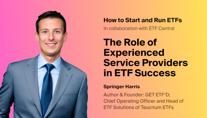 The Role of Experienced Service Providers in ETF Success