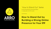 How to stand out by building a strong online presence for your ETF