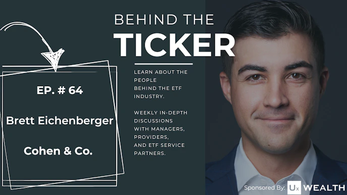 Behind the Ticker - Brett Eichenberger