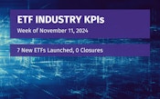 ETF Industry KPIs – 11/18/2024