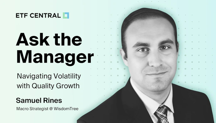 Ask the Manager: Samuel Rines on Navigating Volatility with Quality Growth