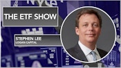 The ETF Show - Stephen Lee