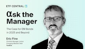 Eric Fine - Ask the Manager- EM Debt