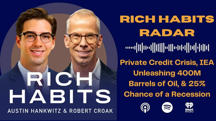 Rich Habits Radar: Private Credit
