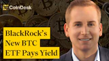 BlackRock's new BTC ETF Pays Yield
