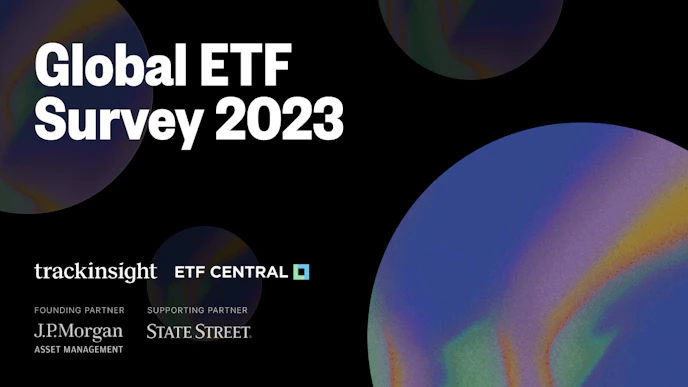 Key Takeaways from Trackinsight's 2023 Global ETF Survey