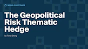 Geopolitcal Risk Thematic Hedge