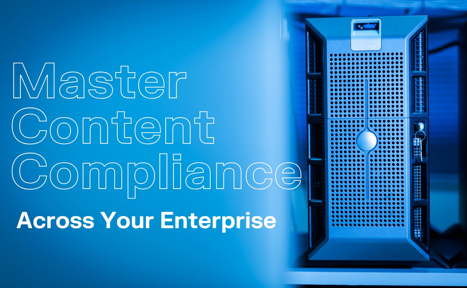 Content Compliance