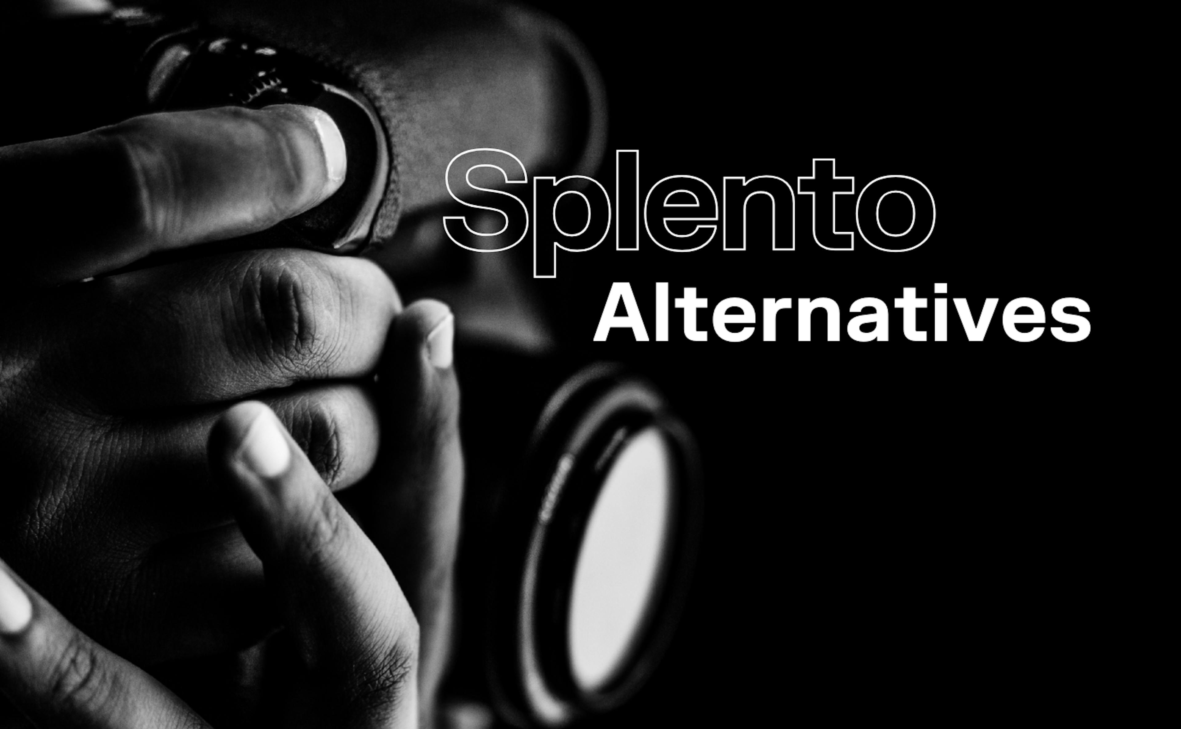 Splento alternatives
