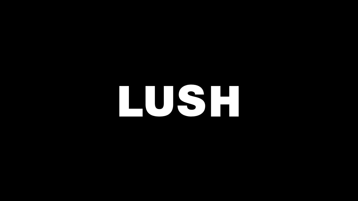 Lush