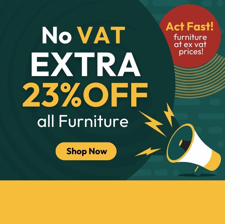 Furniture at Ex Vat Prices