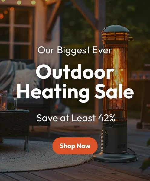 August End of Season Sale - Outdoor Heating - Outdoor Living Ireland