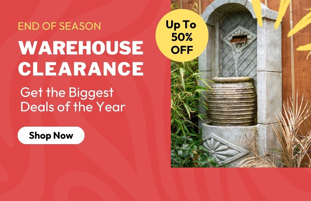 Water features Warehouse Clearance Sale
