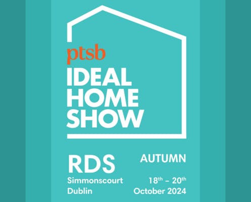 Ideal Home show RDS Dublin October