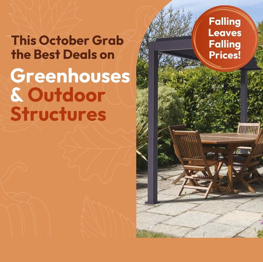 Outdoor Structures and Greenhouses October Deals