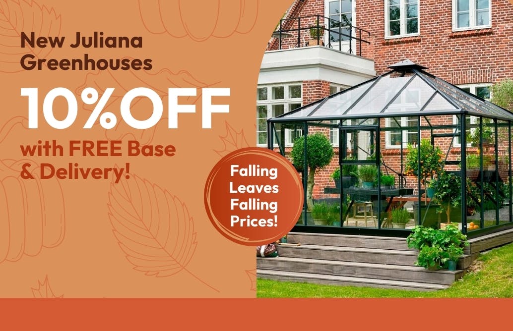 New Juliana Greenhouses October Deals 10 Percent Off