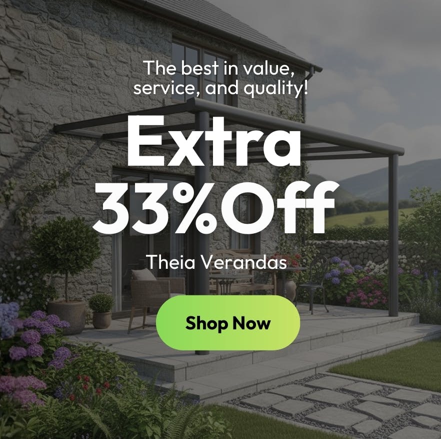 Extra 33 Percent Of Theia Garden Verandas