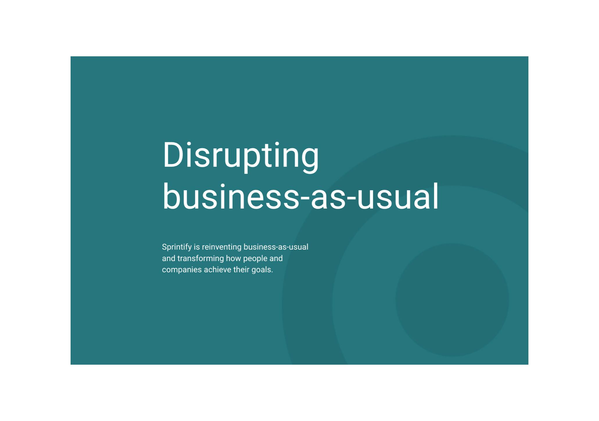 Page from the Sprintify brand strategy about disrupting business-as-usual